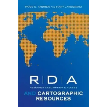 RDA and Cartographic Resources