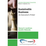 Sustainable Business: An Executive's Primer