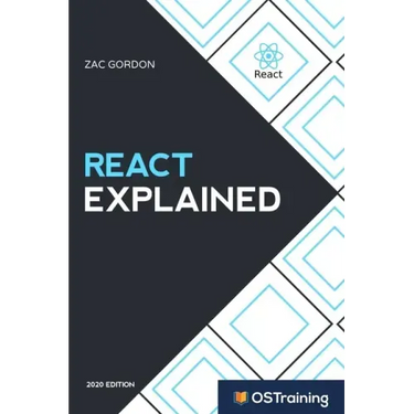 React Explained: Your Step-by-Step Guide to React