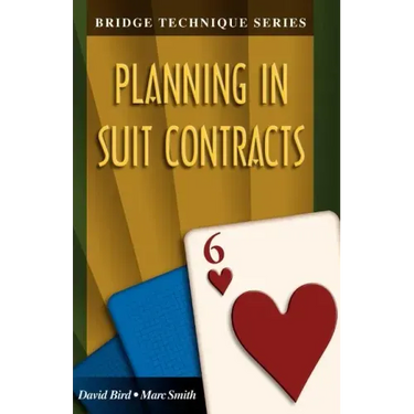 Bridge Technique 6: Planning in Suit Contracts