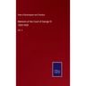 Memoirs of the Court of George IV. 1820-1830: Vol. II