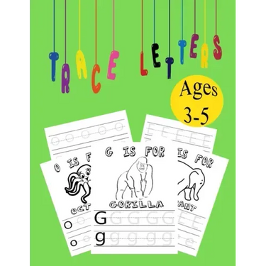Trace Letters ages 3-5: Alphabet Handwriting Practice workbook for kids, coloring book