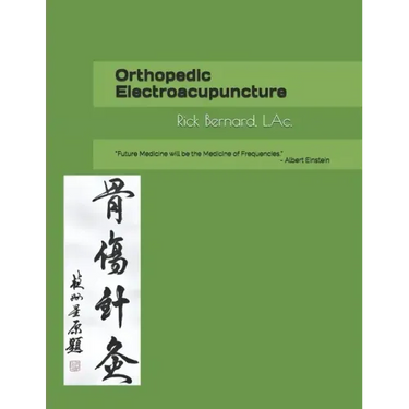 Orthopedic Electroacupuncture