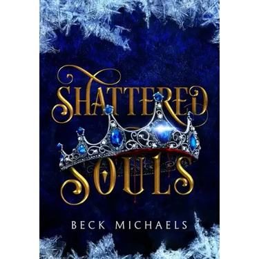 Shattered Souls (Guardians of the Maiden #3)