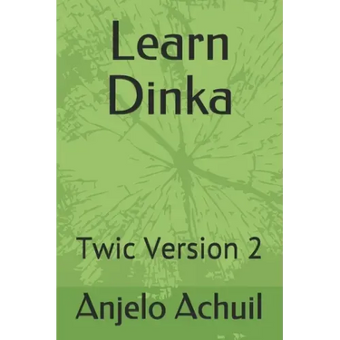 Learn Dinka: Twic Version 2