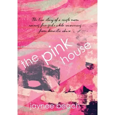 The Pink House