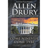 Come Nineveh, Come Tyre: The Presidency of Edward M. Jason