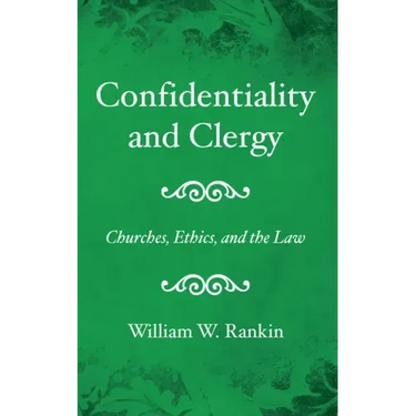 Confidentiality and Clergy
