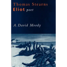 Thomas Stearns Eliot, Poet