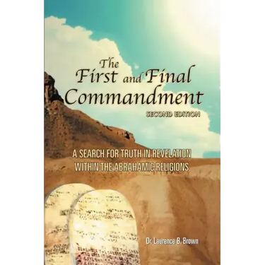 The First and Final Commandment