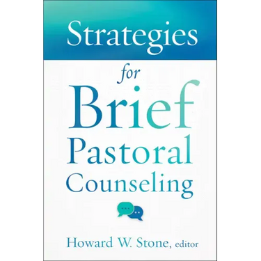 Strategies for Brief Pastoral Counseling