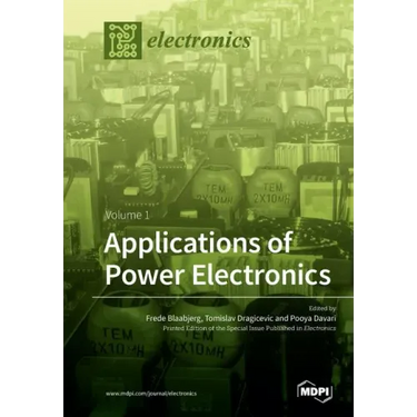 Applications of Power Electronics: Volume 1