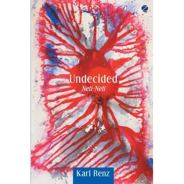 Undecided: Neti-Neti