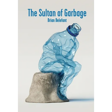 The Sultan of Garbage