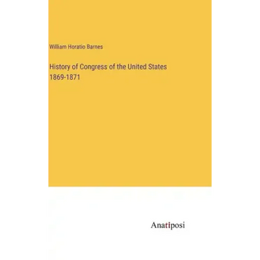 History of Congress of the United States 1869-1871