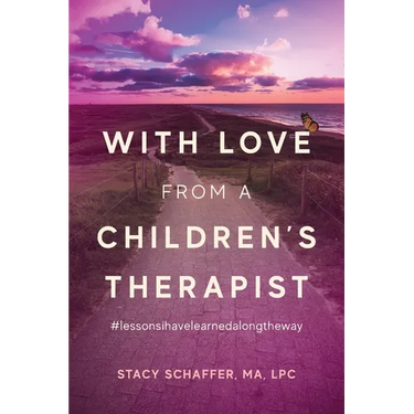 With Love from a Children's Therapist: #lessonsihavelearnedalongtheway