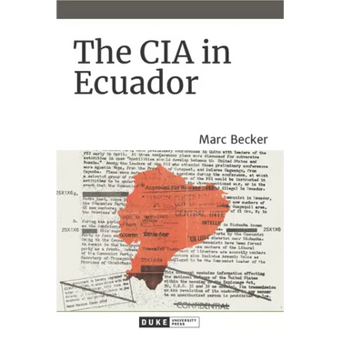 The CIA in Ecuador