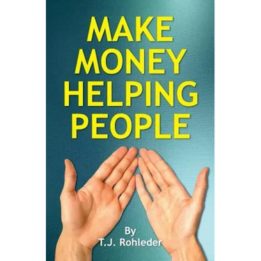 Make Money Helping People
