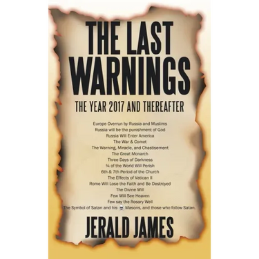The Last Warnings: The Year 2017 and Thereafter