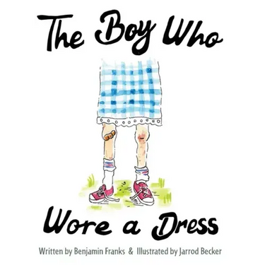The Boy Who Wore a Dress