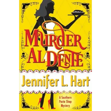 Murder Al Dente: A Southern Pasta Shop Mystery