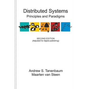 Distributed Systems: Principles and Paradigms