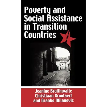 Poverty and Social Assistance in Transition Countries