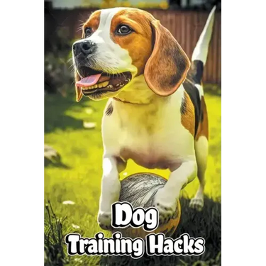 Dog Training Hacks