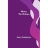 Marcy, the Refugee