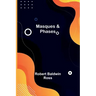 Masques & Phases
