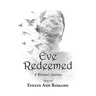 Eve Redeemed: A Woman's Journey