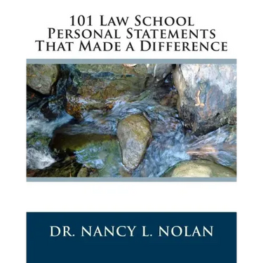 101 Law School Personal Statements That Made a Difference