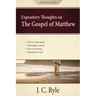 Expository Thoughts on the Gospel of Matthew: A Commentary