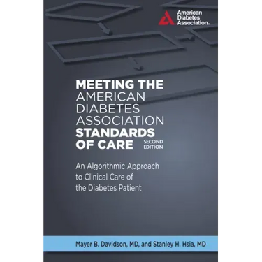 Meeting the American Diabetes Association Standards of Care