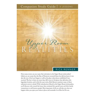 Upper Room Realities Study Guide