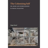 The Colonizing Self: Or, Home and Homelessness in Israel/Palestine