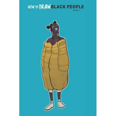 How To Draw Black People Volume 2: Shabazz Arts: Learning