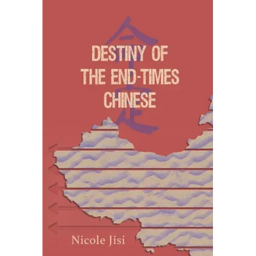 Destiny of the End-Times Chinese
