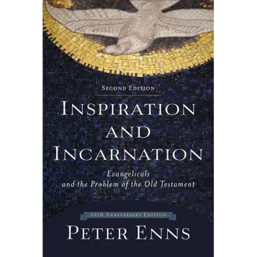 Inspiration and Incarnation