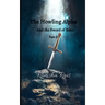 The Howling Alpha and the Sword of Bane