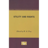 Utility and Rights