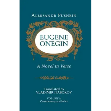 Eugene Onegin: A Novel in Verse: Commentary (Vol. 2)