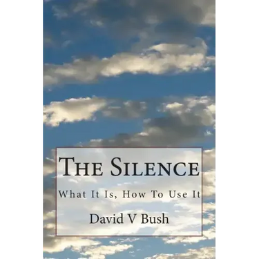 The Silence: What It Is, How To Use It