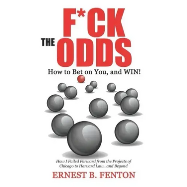 F*CK the ODDS How to Bet on You, and WIN!