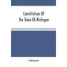 Constitution Of The State Of Michigan