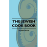 The Jewish Cook Book