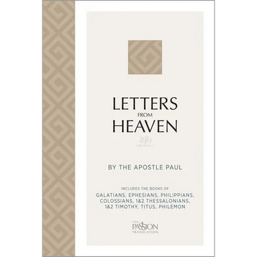 Letters from Heaven (2020 Edition): By the Apostle Paul