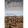 The Captors' Narrative: Catholic Women and Their Puritan Men on the Early American Frontier