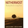 Nethermost: Missionary Miracles in Lowly Places