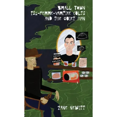 Small Town Psy-Femme-Vampire Cults and the Quiet Man